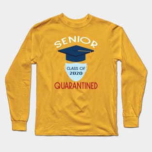 Senior Class of 2020 Quarantine Long Sleeve T-Shirt